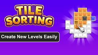 Tile Sorting Template, 2 Themes | Template + Level Editor video preview