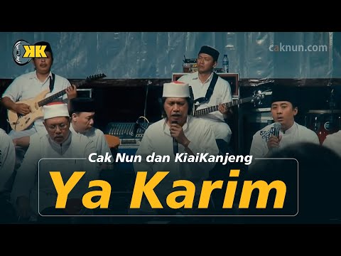 Ya Karim - Cak Nun KiaiKanjeng