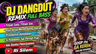 Download lagu FITNAH SANA SINI - DJ DANGDUT REMIX FULL BASS BY RI SILEM  mp3