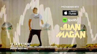 Cris Cab Feat Pharrell Williams &amp; Juan Magan - Liar Liar [Magan Bros Rmx]