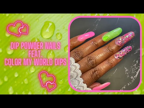 Dip Powder Nails at Home|Color My World Dips|Odorless Dip Liquids|Filing & Buffing Routine