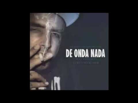 De Onda Nada - Malajunta Malandro
