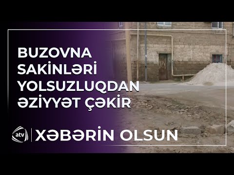 Buzovna sakinləri yolsuzluqdan əziyyət çəkir