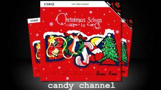 Christmas Songs In Bossa  (Full Album)