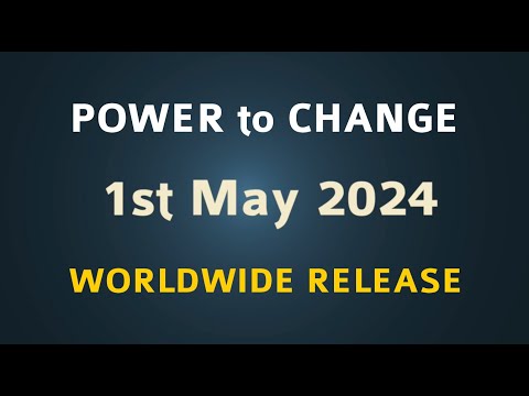 Power to Change - Coming soon to YouTube!