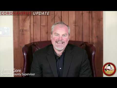 March 30, 2020 Weekly Sonoma County Board of Supervisor’s Community Video Message, Supervisor Gore