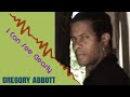 Gregory Abbott "I Can See Clearly"