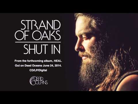 Strand of Oaks - 