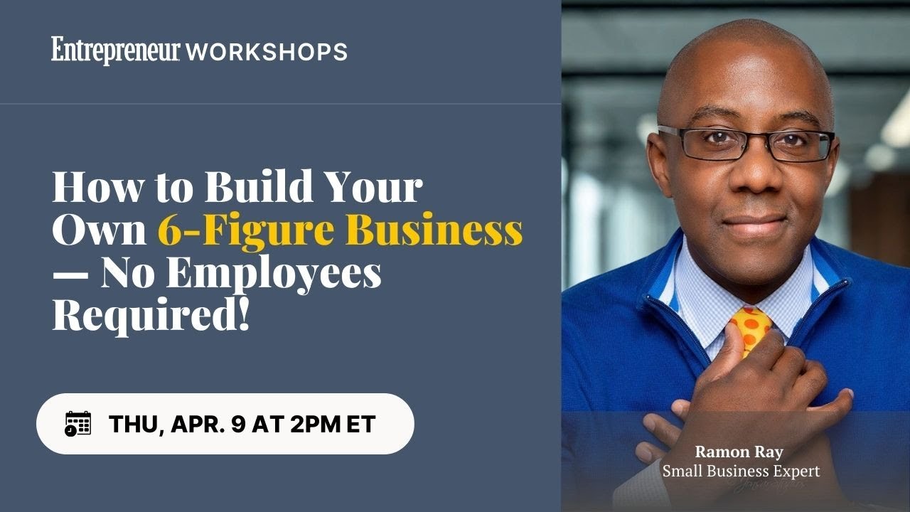 How to Build Your Own 6-Figure Business — No Employees Required!