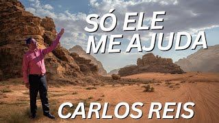 CANTOR CARLOS REIS // SEM ELE EU NÃO SOU NADA