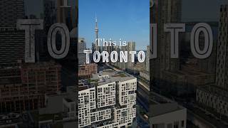 Toronto is amazing!
