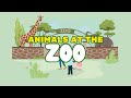 Animals At The Zoo Learn Animal Sounds