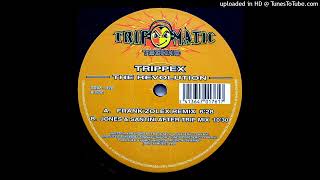 Trippex-The revolution(Jones & Santini after trip mix)
