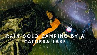 RAIN SOLO CAMPING BY A CALDERA LAKE
