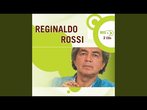 Sonha Comigo - Reginaldo Rossi