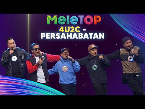 4U2C - Persahabatan | MeleTOP | AC Mizal & Elly Mazlein