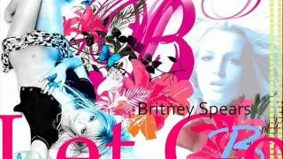 Britney Spears - &quot;Let Go&quot;