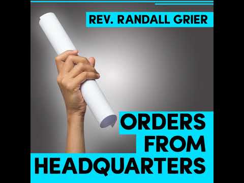 Orders From Headquarters