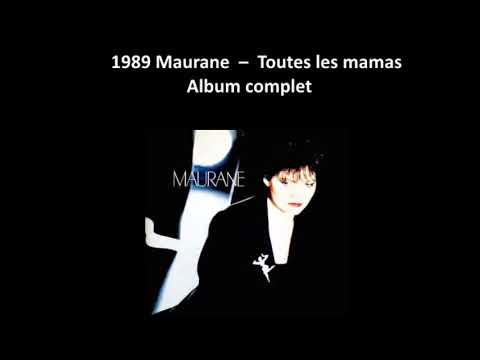 1989 Maurane  ‎–  Toutes Les Mamas ‎–  Album complet