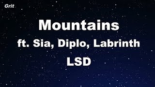 Mountains ft. Sia, Diplo, Labrinth - LSD Karaoke 【No Guide Melody】 Instrumental