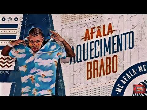 ⚪MC AFALA - AQUECIMENTO BRABO _se inscreva e ative o 🔔