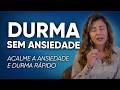 ANSIEDADE NOTURNA Durma Profundamente Com Esta Hipnose Guiada Para Acalmar A Mente