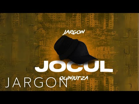 JARGON feat. Oliniutza - JOCUL (official audio)