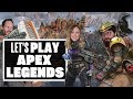 Let's Play Apex Legends on PS4 - MAYBE WE'LL GET SOME KILLS THIS TIME!