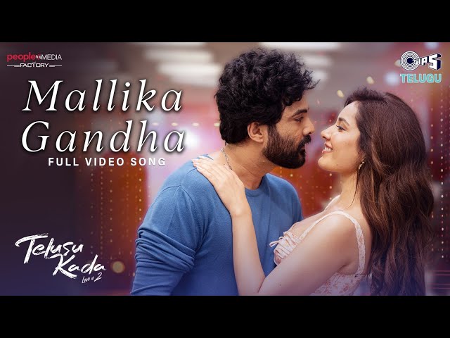 Mallika Gandha - Video Song | Telusu Kada | Siddu Jonnalagadda, Raashii Khanna, Thaman S, Sid Sriram SDDEFAULT Thumbnail
