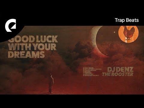 DJ DENZ The Rooster - Good Luck with Your Dreams (Royalty Free Music)