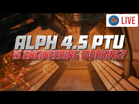 🔴Star Citizen 4.5 PTU | Engineering Deep Dive & Q&A