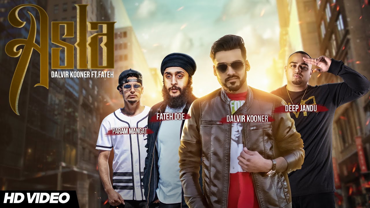 Asla Lyrics  | Asla | Dalvir Kooner | Deep Jandu