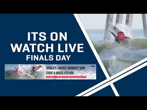 WATCH LIVE U.S. Air Force Super Girl Surf Pro FINALS DAY