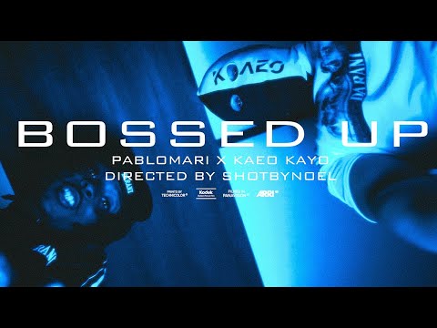 Pablomari - BOSSEDUP! w/ Kaeo Kayo (Music Video)