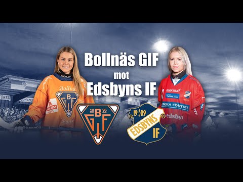 Bollnäs GIF - Edsbyns IF. Första Halvlek,  Allsvenskan dam Norra