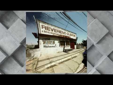 Révérend Cleatus &  The Soul Saviours......New Look Here!