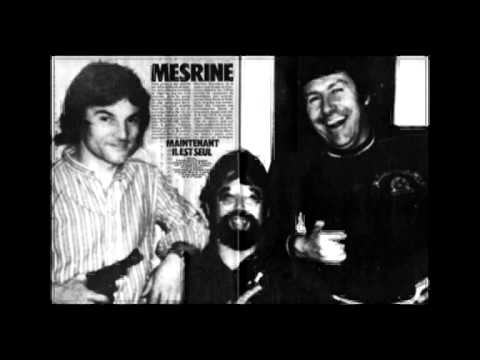 Jacques Mésrine Midnight express