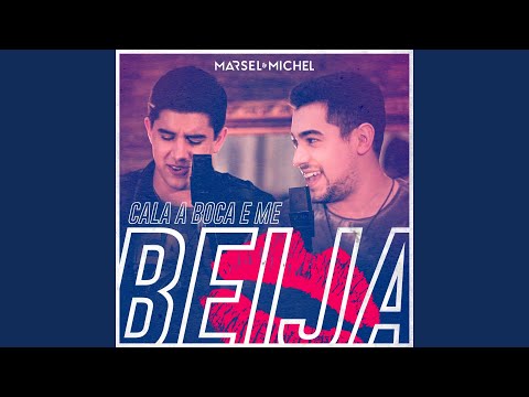 Cala a Boca e Me Beija