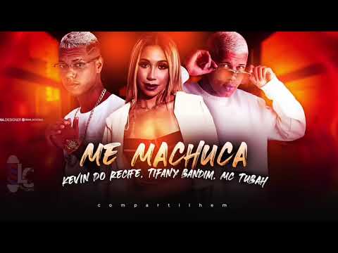 KEVIN DO RECIFE , TIFANY BANDIM E MC TUBAH - MD MACHUCA  ( Remix Brega funk ) LC NA VOZ