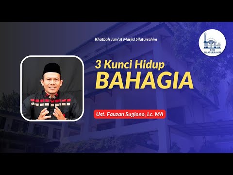 3 Kunci Hidup Bahagia