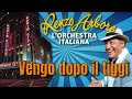 Renzo Arbore e L'Orchestra Italiana Vengo dopo il tiggì da Radio City Music Hall