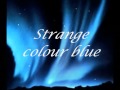 Madrugada - Strange Colour Blue (Lyrics) 