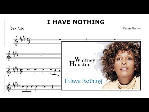 I Have Nothing - Whitney Houston (Partitura Sax Alto)