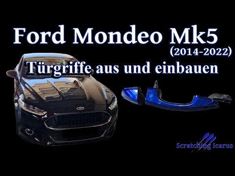 Ford Mondeo Mk5, removing and installing door handles - Tutorial