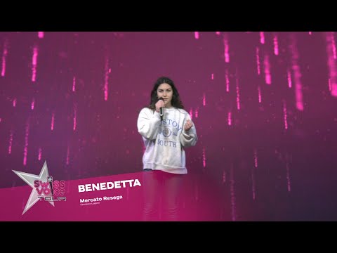 Benedetta - Swiss Voice Tour 2022, Mercato Resega