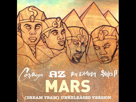 Cormega - MARS (Dream Team) ft. AZ, Redman & Styles P [Unreleased Version]
