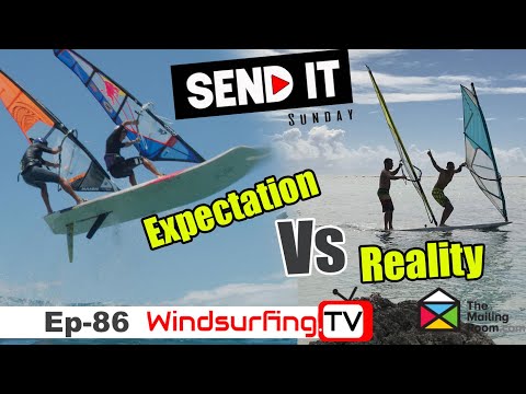 Expectation vs Reality - Ep 86 - Send it Sunday