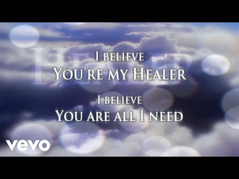 Kari Jobe - Healer (Lyric Video)