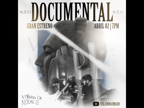 Vibras De Noche II El Documental