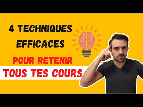 Comment MÉMORISER tous tes cours FACILEMENT grâce à 4 techniques efficaces